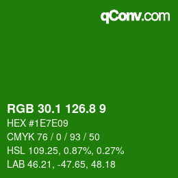 カラーコード: RGB 30.1 126.8 9 | qconv.com