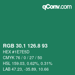 カラーコード: RGB 30.1 126.8 93 | qconv.com