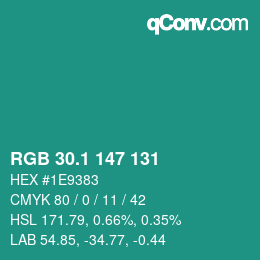 カラーコード: RGB 30.1 147 131 | qconv.com