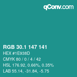 カラーコード: RGB 30.1 147 141 | qconv.com