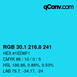 カラーコード: RGB 30.1 216.8 241 | qconv.com