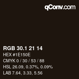 Color code: RGB 30.1 21 14 | qconv.com
