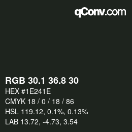 カラーコード: RGB 30.1 36.8 30 | qconv.com