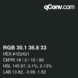 カラーコード: RGB 30.1 36.8 33 | qconv.com