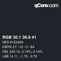 カラーコード: RGB 30.1 36.8 41 | qconv.com