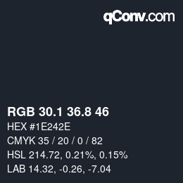 Color code: RGB 30.1 36.8 46 | qconv.com