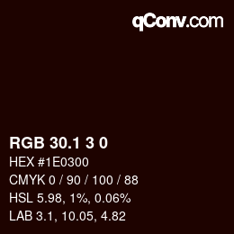 カラーコード: RGB 30.1 3 0 | qconv.com