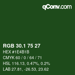 カラーコード: RGB 30.1 75 27 | qconv.com