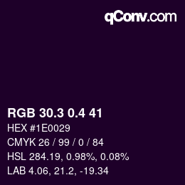 カラーコード: RGB 30.3 0.4 41 | qconv.com