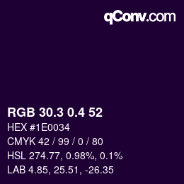 カラーコード: RGB 30.3 0.4 52 | qconv.com