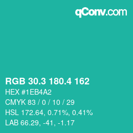 カラーコード: RGB 30.3 180.4 162 | qconv.com