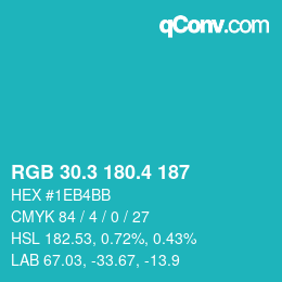 カラーコード: RGB 30.3 180.4 187 | qconv.com