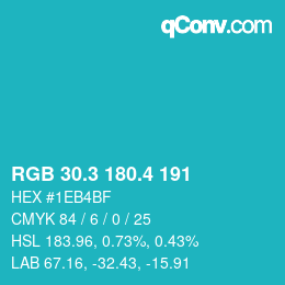 カラーコード: RGB 30.3 180.4 191 | qconv.com