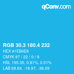 カラーコード: RGB 30.3 180.4 232 | qconv.com
