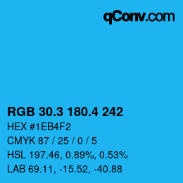 カラーコード: RGB 30.3 180.4 242 | qconv.com