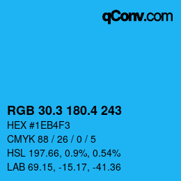 カラーコード: RGB 30.3 180.4 243 | qconv.com