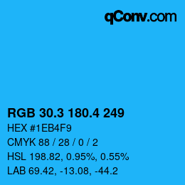 カラーコード: RGB 30.3 180.4 249 | qconv.com