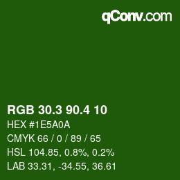 カラーコード: RGB 30.3 90.4 10 | qconv.com