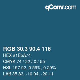 カラーコード: RGB 30.3 90.4 116 | qconv.com