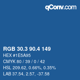 カラーコード: RGB 30.3 90.4 149 | qconv.com