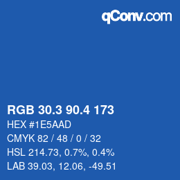カラーコード: RGB 30.3 90.4 173 | qconv.com