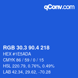 カラーコード: RGB 30.3 90.4 218 | qconv.com