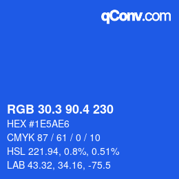 カラーコード: RGB 30.3 90.4 230 | qconv.com