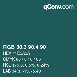 カラーコード: RGB 30.3 90.4 90 | qconv.com