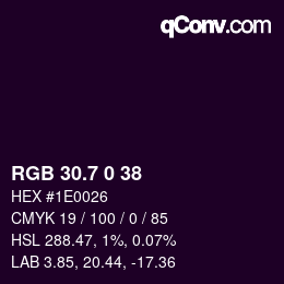 カラーコード: RGB 30.7 0 38 | qconv.com