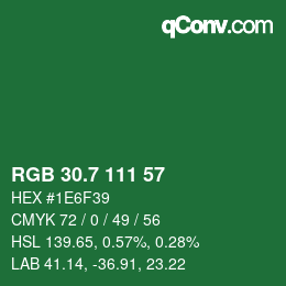 カラーコード: RGB 30.7 111 57 | qconv.com