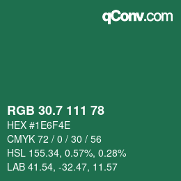 カラーコード: RGB 30.7 111 78 | qconv.com