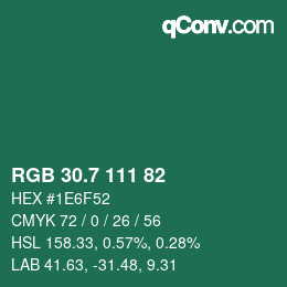 カラーコード: RGB 30.7 111 82 | qconv.com