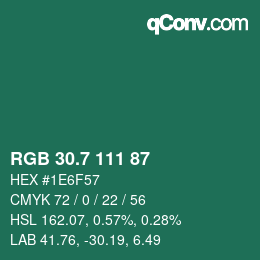カラーコード: RGB 30.7 111 87 | qconv.com
