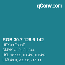 カラーコード: RGB 30.7 128.6 142 | qconv.com