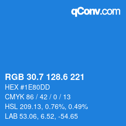 カラーコード: RGB 30.7 128.6 221 | qconv.com