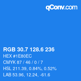 カラーコード: RGB 30.7 128.6 236 | qconv.com