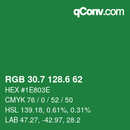 カラーコード: RGB 30.7 128.6 62 | qconv.com