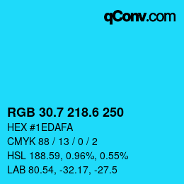 カラーコード: RGB 30.7 218.6 250 | qconv.com