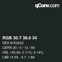 カラーコード: RGB 30.7 38.6 34 | qconv.com