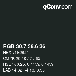 カラーコード: RGB 30.7 38.6 36 | qconv.com