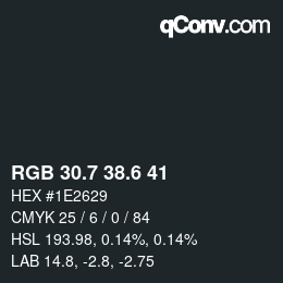 カラーコード: RGB 30.7 38.6 41 | qconv.com