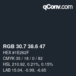 カラーコード: RGB 30.7 38.6 47 | qconv.com