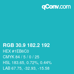 カラーコード: RGB 30.9 182.2 192 | qconv.com