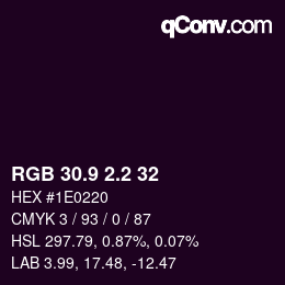 Color code: RGB 30.9 2.2 32 | qconv.com