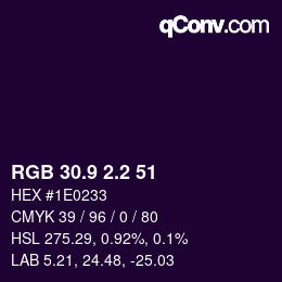 カラーコード: RGB 30.9 2.2 51 | qconv.com