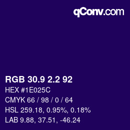 カラーコード: RGB 30.9 2.2 92 | qconv.com