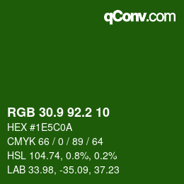 カラーコード: RGB 30.9 92.2 10 | qconv.com
