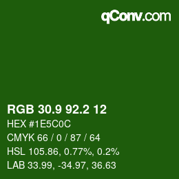 カラーコード: RGB 30.9 92.2 12 | qconv.com