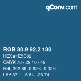 カラーコード: RGB 30.9 92.2 130 | qconv.com