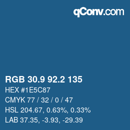 カラーコード: RGB 30.9 92.2 135 | qconv.com